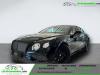 Bentley CONTINENTAL GT W12 6.0 642 ch BVA 2017