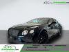 Bentley CONTINENTAL GT W12 6.0 642 ch BVA 2017